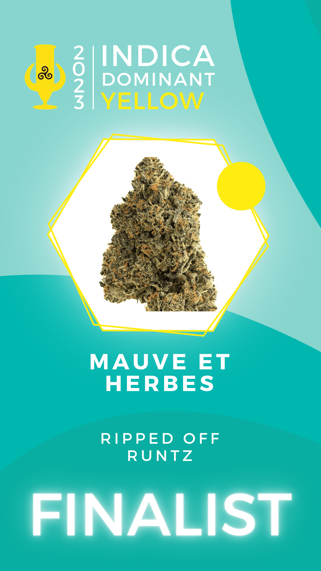 Karma Cup 2023 Indica finalist Mauve et Herbes